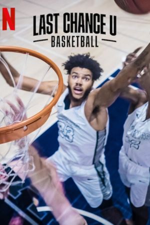 Last Chance U - Basketball streaming - guardaserie