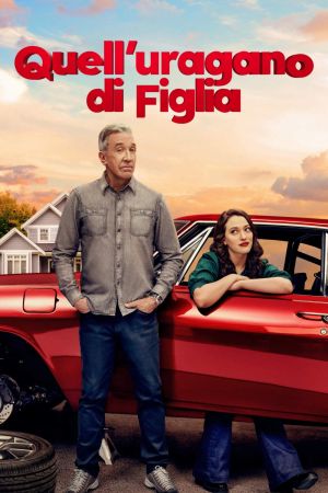 Quell uragano di figlia streaming - guardaserie