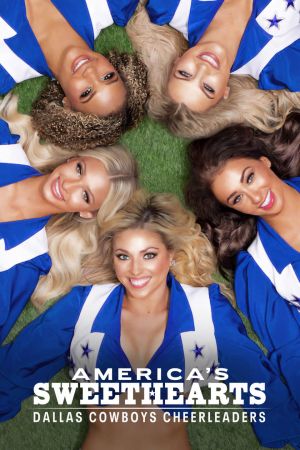 AMERICA'S SWEETHEARTS: le cheerleader dei Dallas Cowboys streaming - guardaserie