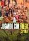 Gando con fuego - España